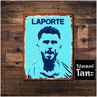 โปสเตอร์โลหะ อายเมริค ลาปอร์เต้ Aymeric Laporte ป้ายเหล็กติดผนัง ตกแต่งห้อง แต่งร้าน แต่งบ้าน สวยๆ เท่ๆ