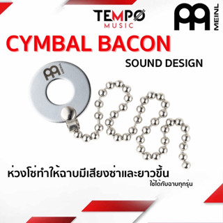 Meinl Bacon Cymbal สร้างสีสันของเล่นฉาบแครสและไลค์