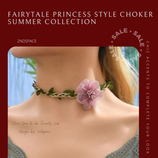 🔥SALE🔥โช้กเกอร์สวยหวานประดับดอกไม้🌸✨Summer นี้ต้องมีค่า🌹💃Fairytale Princess Choker✨🌹พร้อมส่งนะค้า