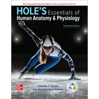 c221 HOLES ESSENTIALS OF HUMAN ANATOMY AND PHYSIOLOGY (ISE) 9781266235047