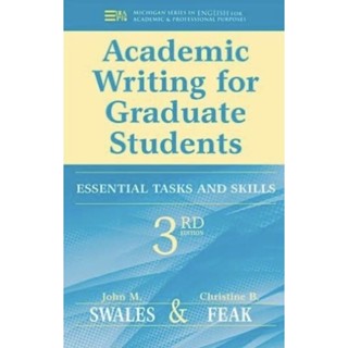 Academic Writing for Graduate Students : Essential Tasks and Skills