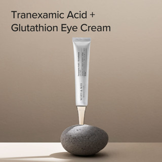 Mary&amp;May Tranexamic Acid + Glutathione Eye Cream, Tranexamic Acid 👀