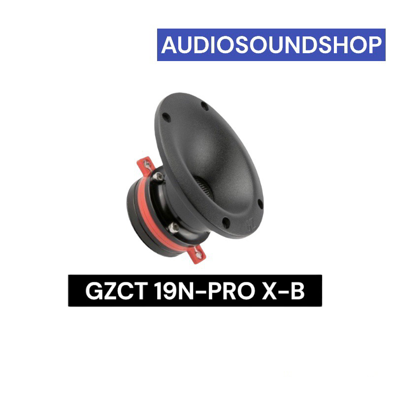 GROUND ZERO เสียงแหลม GZCT 19N-PROX B