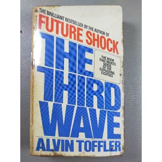 FUTURE SHOCK THE THIRD WAVE