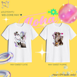 May Sweet T-Shirts🐱💘🦮