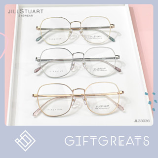 JILL STUART - JL33036 กรอบพร้อมเลนส์กรองแสงสีฟ้า กรอบแว่นไทเทเนียม แว่นตากรองแสง แว่นแบรนด์ jillstuart