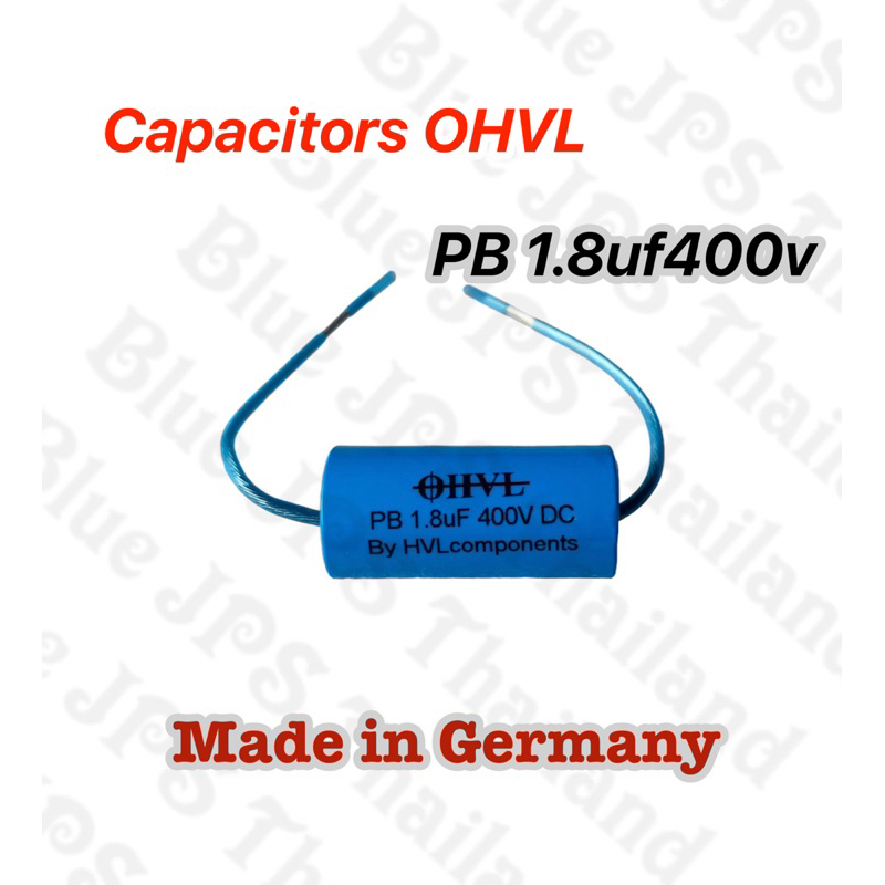 OHVL 1.8uf400v Cเสียงแหลม Made in Germany ขาเป็นลวดเงิน (ราคาต่อชิ้น)