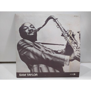 1LP Vinyl Records แผ่นเสียงไวนิล  SAM TAYLOR (J8B10)