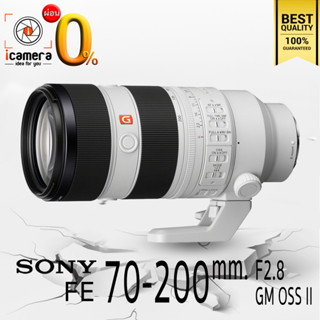 ผ่อน 0%** Sony Lens FE 70-200 mm. F2.8 GM OSS II - รับประกันร้าน icamera 1ปี