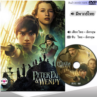 DVD ปีเตอร์เเพน &amp; เว็นดี้ Peter Pan &amp; Wendy (พากย์ไทย/อังกฤษ/ซับ) หนัง ดีวีดี หนังใหม่ หนังดีวีดี