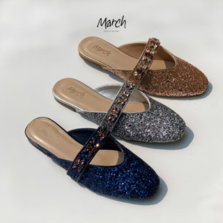 MarchShoes Grace Mule / Blue, Silver, Champagne รองเท้าแตะกากเพชรแบบสวม สายคาดปักเพชรประดับ มี 3 สี น้ำเงิน เงิน แชมเปญ