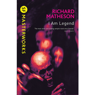 I Am Legend - SF Masterworks Richard Matheson