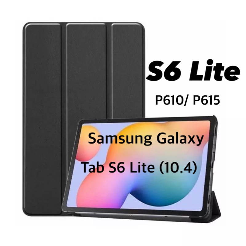 เคสฝาพับ ซัมซุง แท็ป เอส6ไลท์ 10.4(2020) Samsung Galaxy Tab S6Lite (10.4) P610/ P615