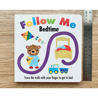 บอร์ดบุ๊ค ภาษาอังกฤษ Follow Me : Bedtime (Touch and trace)