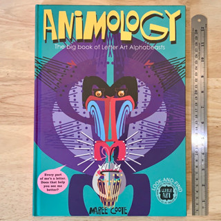 นิทานภาษาอังกฤษ ปกแข็ง Animology: The Big Book of Letter Art Alphabeasts