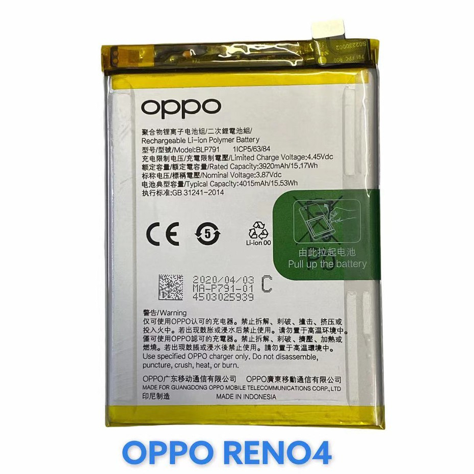 แบตเตอรี่ Oppo Reno 4 แบตอ๊อปโป้ Battery For OPPO Reno4（4G）BLP791 4015mAh