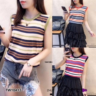 CS10413 เสื้อไหมพรมแขนกุดลายทาง striped sleeveless silk blouse