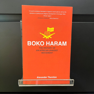 Boko Haram : The History an African Jihadist Movement - Alexander Thurston