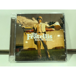 1   CD  MUSIC  ซีดีเพลง   The Fratellis Here We Stand    (K3B42)