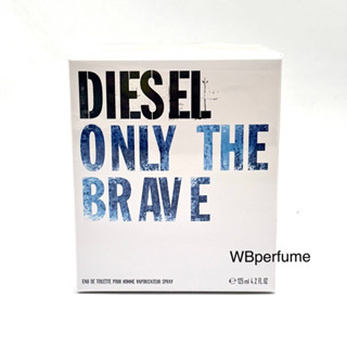 น้ำหอม แท้100% Diesel Only The Brave edt 125ml