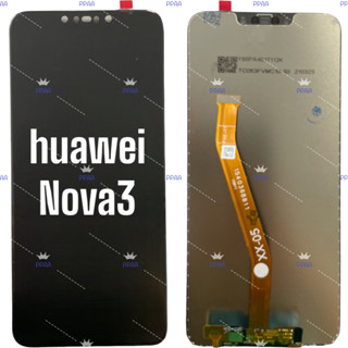 อะไหล่จอมือถือหัวเว่ย(huawei) Nova3 ,Nova3i ,Nova4 ,จอชุดพร้อมทัชสกรีน