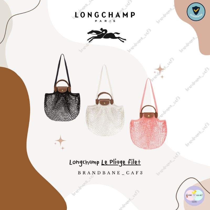 Longchamp Le Pliage Filet ของแท้ longchampตาข่าย