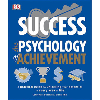 SUCCESS : THE PSYCHOLOGY OF ACHIEVEMENT