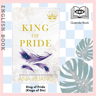 [Querida] หนังสือภาษาอังกฤษ King of Pride (Kings of Sin) by Ana Huang