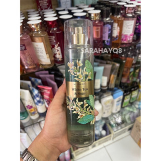 Bath &amp; Body Works White Tea and Sage Fine Fragrance Mist 236ml. ของแท้