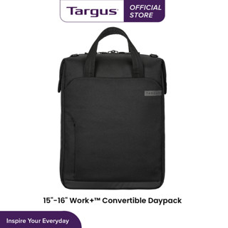 กระเป๋าเป้ใส่โน๊ตบุ๊คสำหรับขนาด 15-16 นิ้ว Targus" Work+™ Convertible Daypack [TBB609GL]