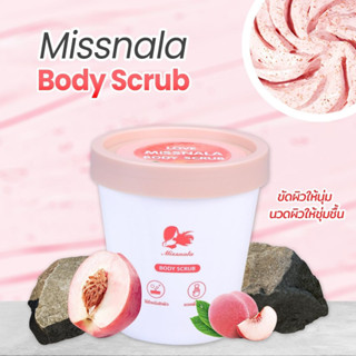 Missnala Body scrub  มิสนาลา บอดี้ สครับ สครับผิวกลิ่นพีช | Unicornsx [249457]