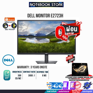 [ผ่อน0%10ด.][รับเพิ่ม! แผ่นรองเม้าส์ Gaming]Dell Monitor E2723H /ประกัน3yOnsite