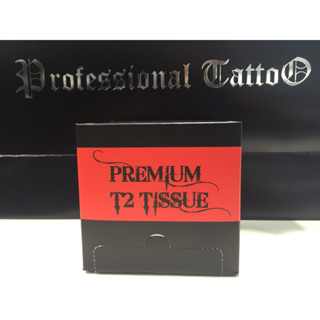 PREMIUM T2 TISSUE ผ้าเช็ดแห้งสำหรับเช็ดผิวระหว่างสักผิวกาย ผ้าเช็ดแห้ง T2 กล่องแดง