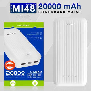 แบตสำรอง รุ่น Mi48 Maimi Power Bank รุ่น Mi48 พาวเวอร์แบงค์ สีขาว สีดำ 20000 mAh แท้ 100%