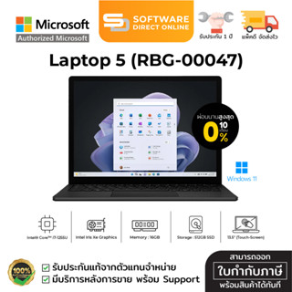 🔥 PAYDAY 🔥 Microsoft Laptop 5 (จอ 13" สัมผัสได้/ Core-i7 / Ram 16GB / ความจุ 512GB) สี Black (RBG-00047)