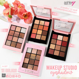 A-327 Ashley(แอชลี่ย์) Makeup Studio Eyeshadow