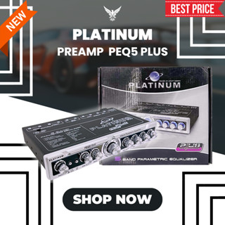 🔥มือหนึ่งแท้ลดราคา 🔥ปรี PLATINUM PEQ5 PLUS ปรีแอมป์รถยนต์ ปรีแอมป์ 5 แบนด์ แยกซับ ปรีรถยนต์ เครื่องขยายเสียง