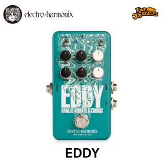 Electro-Harmonix EDDY Vibrato/Chorus เอฟเฟคกีต้าร์ Made in USA