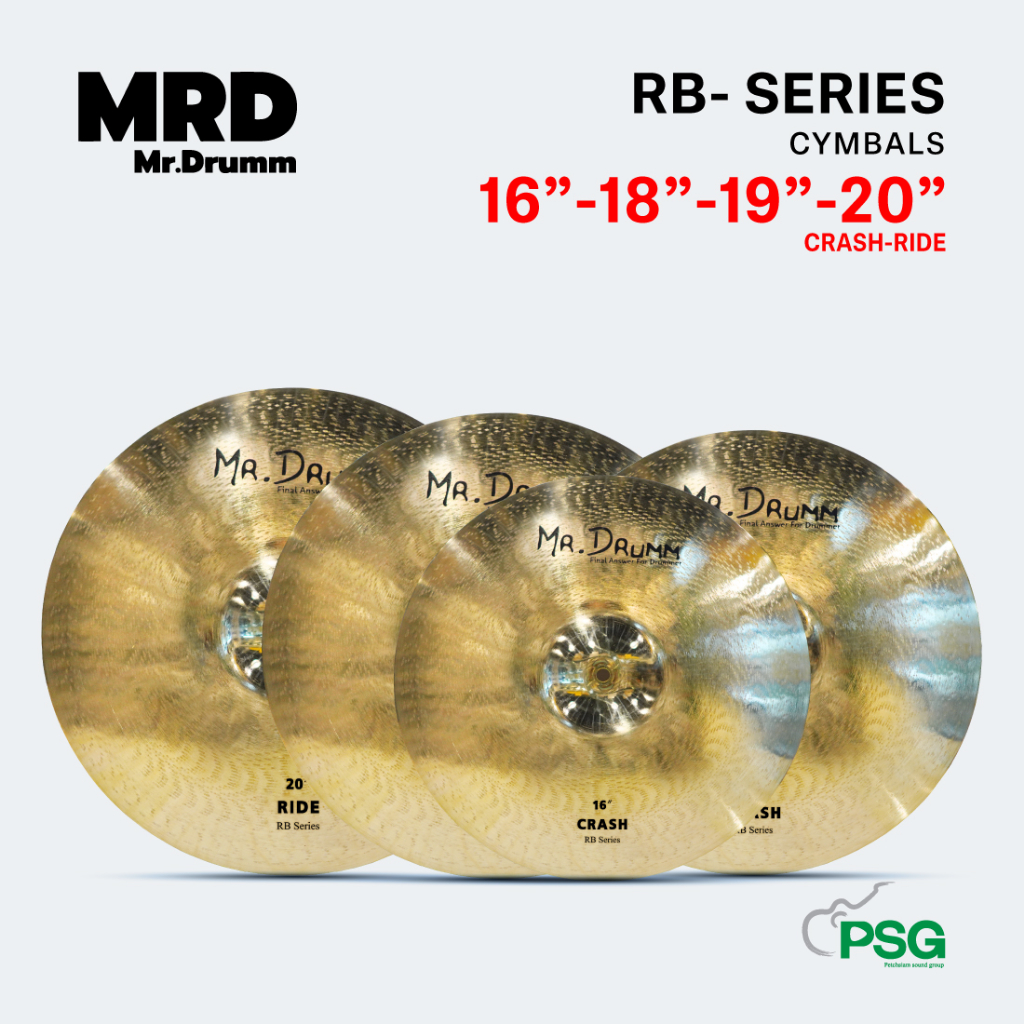 MR.DRUMM : CYMBALS RB-SERIES 16”-18”-19”-20” CRASH-RIDE