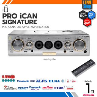 iFi : Pro iCAN Signature / ศูนย์ไทย [ออกใบกำกับภาษีได้] มั่นใจของแท้ 100% โดย LENNSHOP