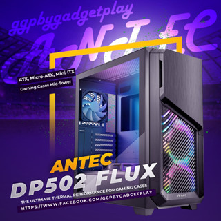 [กรุงเทพฯ ด่วน 1 ชั่วโมง] Case (เคส) Antec DP502 FLUX ขนาด Mid Tower ประกันศูนย์ไทย