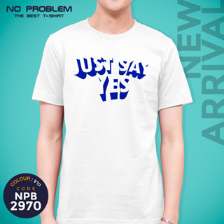 **สินค้าใหม่** เสื้อยืดพิมพ์ลาย No Problem ไซส์ใหญ่ ยอดขายดี อันดับ 1 - GRAPHIC TEE NPB.2970