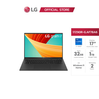 [พรีออเดอร์] LG Notebook (โน๊ตบุ๊ค) Gram 17” Ultra-Lightweight  / Intel Core i7-1360P / 32GB / 1TB SSD / Win 11 Home