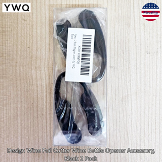 YWQ® Design Wine Foil Cutter Wine Bottle Opener Accessory, Black 2 Pack เครื่องตัดฟอยล์ไวน์ อุปกรณ์เสริมที่เปิดขวดไวน์