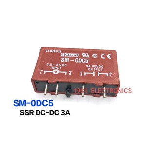 SM-0DC5  SSR DC-DC  3A โซลิสสเตทรีเลย์ Control. 3-8VDC Load. 3A 80VDC