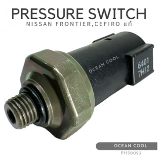 เพรสเชอร์สวิทช์ นิสสัน เซฟิโร่ , บิ๊กเอ็ม ฟรอนเทียร์  รุ่น4ขา แท้ PHS0023 Pressure switch Nissan Cefiro A32 , Big-M Fron