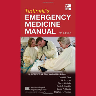 [หนังสือ] Tintinallis Emergency Medicine Manual ตำราแพทย์ เวชศาสตร์ฉุกเฉิน er internal medical medicine book textbook