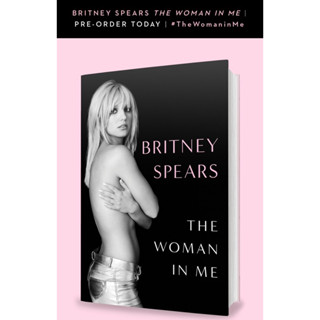 [PRE ORDER🎉] Britney Spears The Woman in Me หนังสือ บริทนีย์ สเปียร์ส ภาษาอังกฤษ English book