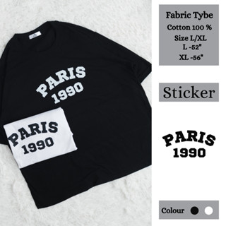 PARIS T -shirt (อก 52-56”) เสื้อยืดผ้าคอตตอน 100% Plus size