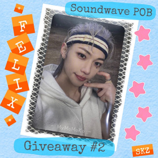 🐥 Felix - เฟลิกซ์ 🐥 - ⭐️ 5-STAR ⭐️ - POB - Soundwave Giveaway #2 - Stray Kids - การ์ด Photocard [แกะบั้มเอง]